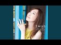 I wish ~君がいるこの街で~