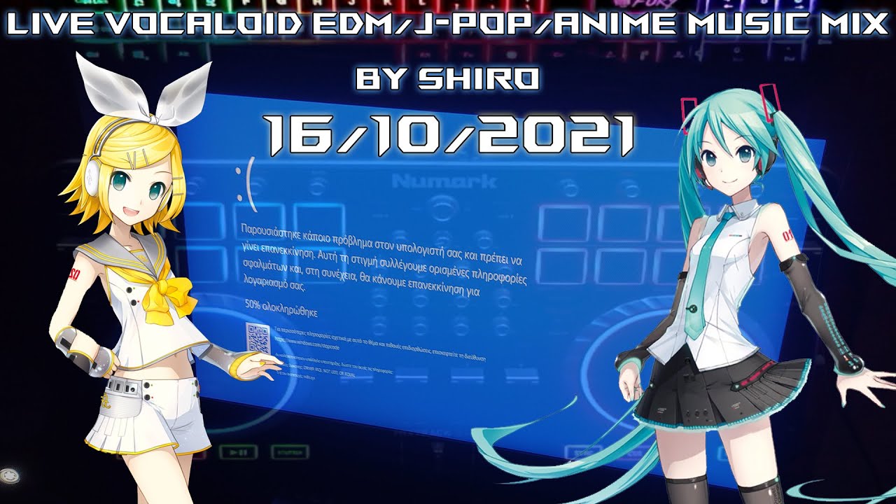 DJ Mixing Practice: Vocaloid EDM/J-pop/Anime music mix by Shiro  (16/10/2021) - YouTube
