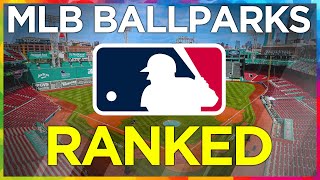 Every MLB ballpark RANKED for 2024