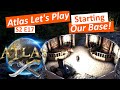 Atlas Gameplay S2E17: How to Build a Breeding Pen