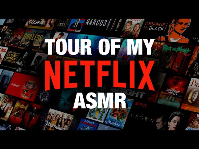 ASMR TOUR OF MY NETFLIX (2016 UPLOAD) REUPLOADED 