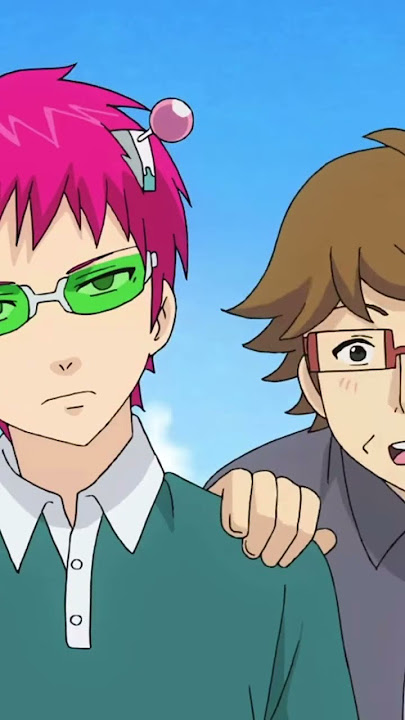 “We’re here” (Saiki k Funny moments dubbed anime)