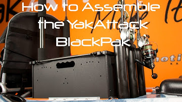 How to Assemble the YakAttack BlackPak