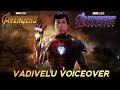 Avengers infinity war and endgame vadivelu voiceover tamil version  sarandubtamil