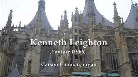 Kenneth Leighton  Fanfare (1966) for organ