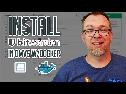 How to Install BitWarden on OMV and Docker