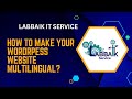 How to make your website multilingual  labbaik it service