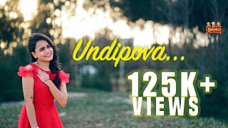 UNDIPOVA Cover Song | GUNTUROLLU | Bhavana Reddy | Sandeep Thattala | Chaitanya Yannam | 4K VIDEO