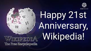 Happy 21st Anniversary, Wikipedia