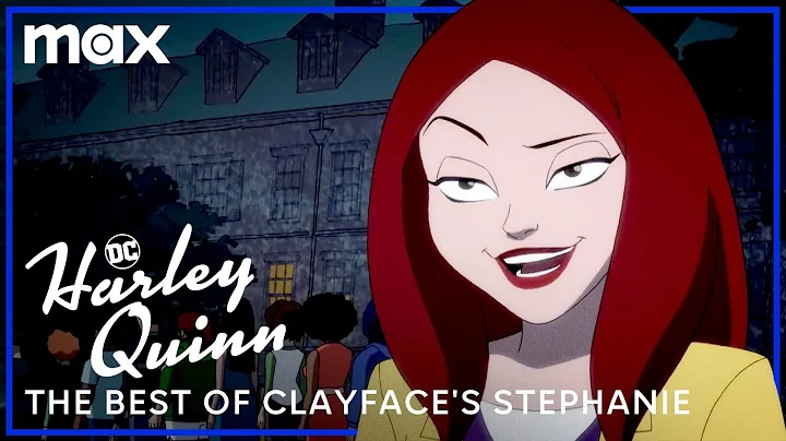The Best of Clayface's Stephanie | Harley Quinn | HBO Max