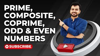 Basic Math Definition: Prime Number, Composite Number, Coprime Number, Odd Number, Even Number