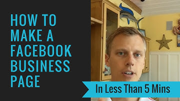 How to Make a Facebook Business Page In Less Than 5 Minutes