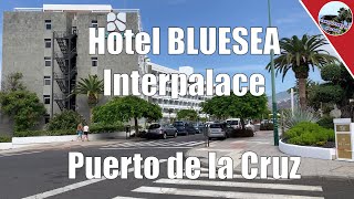 Hotel BLUESEA Interpalace, Puerto de la Cruz, La Paz, Teneriffa