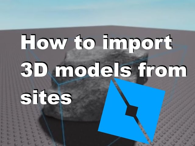 How To Import Meshes From 3d Model Sites Roblox Studio Youtube - how to import models onto roblox