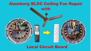 BLDC ceiling fan repair with local circuit board | Atomberg