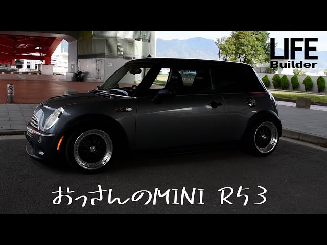 MINI CooperS R53 おっさんのカスタムをご紹介!! BMW ミニ