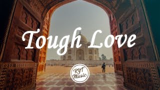 Video thumbnail of "Avicii - Tough Love (Lyrics) ft. Agnes, Vargas & Lagola"