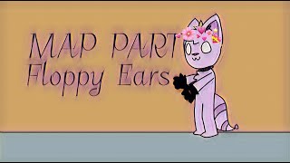 Memes Lol | Floppy Ears MAP | Part 2
