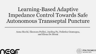Famous Learning-Based Adaptive Impedance Control Towards Safe Autonomous Transseptal Puncture Profile