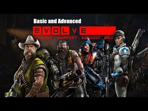 EVOLVE Tutorials Basic and Advanced Assault