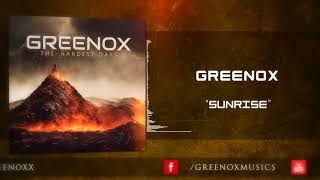 GReeNOX - Sunrise