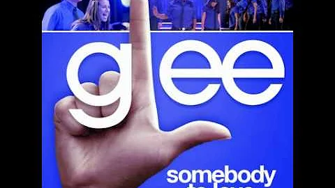 Glee Cast - Somebody To Love (Glee Cast Version) [Queen]