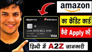 Amazon Credit Card कैसे Apply करें 🔥 Amazon Pay icici Credit Card 😮
