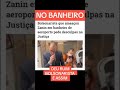 Zanin  bolsonarista quer pedir desculpas