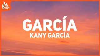 Kany García – García [Letra]