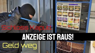 😡 Zwei meiner Automaten wurden aufgebrochen