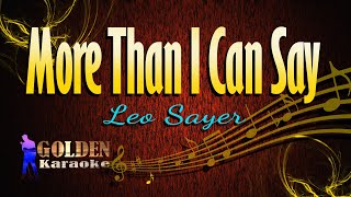 More Than I Can Say - Leo Sayer ( KARAOKE VERSION )