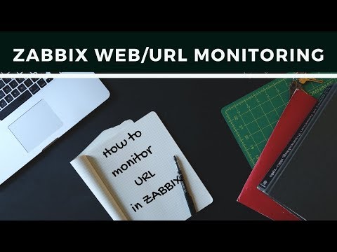Zabbix URL Monitoring | URL Monitoring in Zabbix