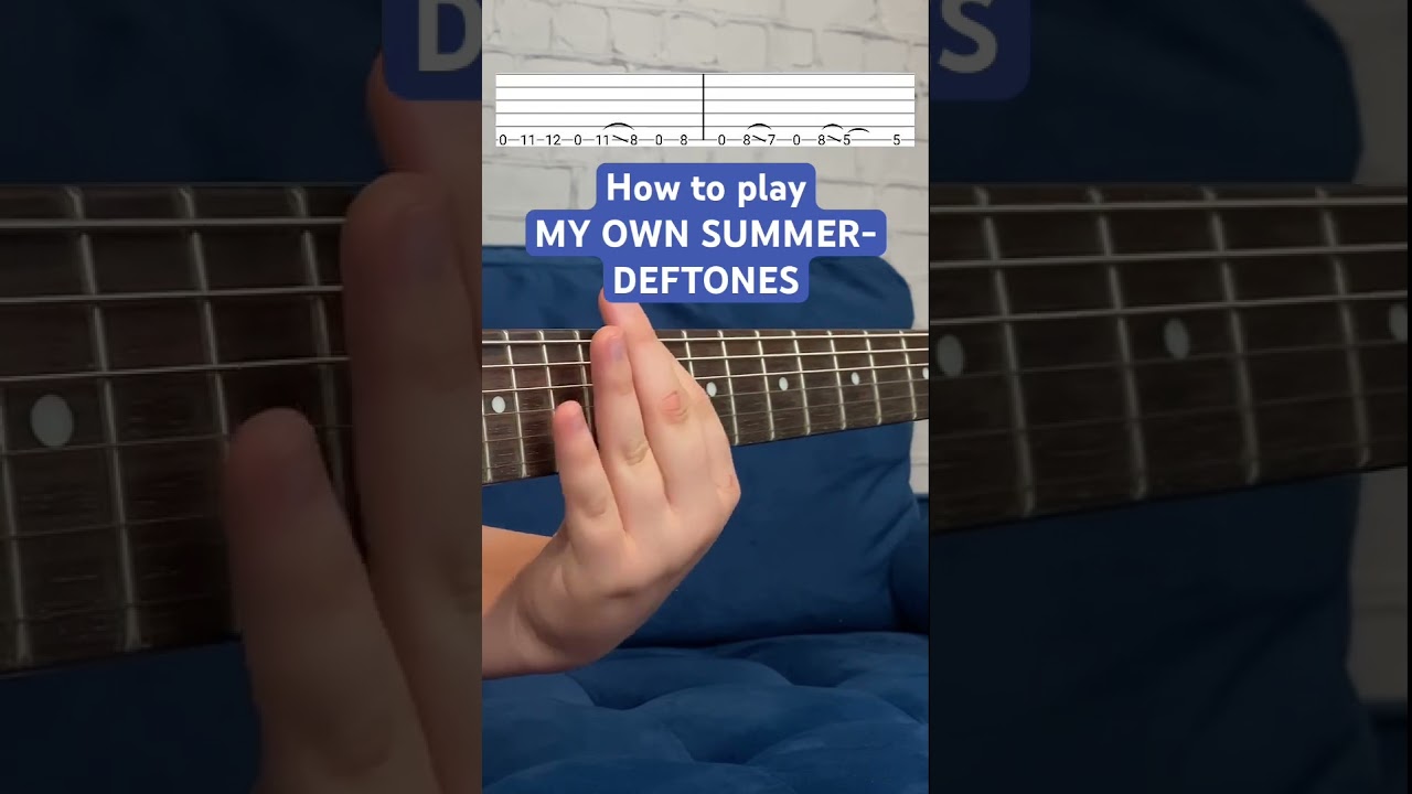 How to play “ My own summer (shove it)” by deftones ( slowed guitar tutorial with tabs) 