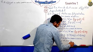 Exercice 1 sur la trigonalisation partie 1