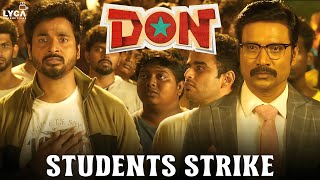 Don Movie Scenes | Students Strike | Sivakarthikeyan |SJ Suryah | Priyanka Mohan |Soori | Lyca