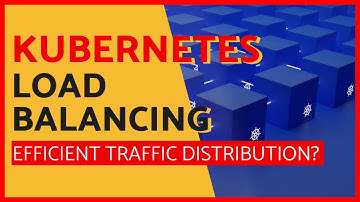⚖️ Efficient Traffic Distribution in Kubernetes: The Art of Load Balancing
