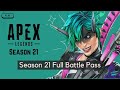 Apex legends season 21 full battle pass