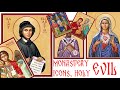 Monastery Icons -  (W)holy Evil