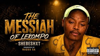Download lagu The Messiah of Lekompo _ Shebeshxt & Naqua SA (New Hit 2026)