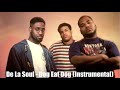 De La Soul - Dog Eat Dog (Instrumental)