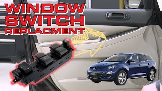 How To Replace A Drivers Window Switch With Auto Relearn - Mazda CX-7 by GoTech 5,829 views 1 year ago 6 minutes, 30 seconds