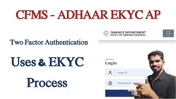 CFMS Adhaar Link Telugu (Uses & EKYC) - CFMS Two Factor Authentication || Siva Ganesh Pasupuleti