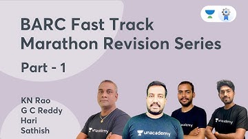 BARC Fast Track Marathon Revision Series (Part 1) | KN Rao, GC Reddy, Sathish & Hari