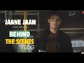 MY FIRST EVER MUSIC VIDEO SHOOTING EXPERIENCE | JAANE JAAN | BEHIND THE SCENES | FILM CITY | TSERIES