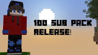 100 Subscriber Pack Release! *UPDATED PACK!!!*