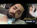 Kaisi Teri Khudgarzi 33 Episode Kaisiterikhudgarzi 34 Ep 