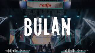 RADJA - BULAN | NEW MASTER