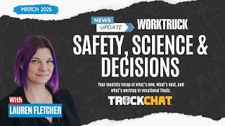 Safety Awareness, Tire Science, and Who Shapes Fleet Decisions | Truck Chat March Recap