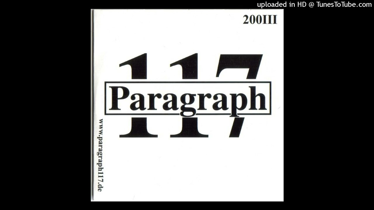 Paragraph117 -Mich Kriegt Ihr Nicht