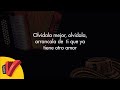 Olvídala, Binomio De Oro De América, Video Letra - Sentir Vallenato